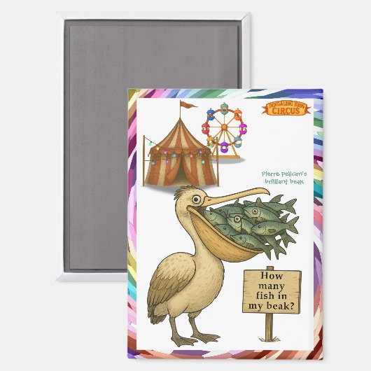 Pierre pelican's brilliant beak マグネット (正面/裏面)