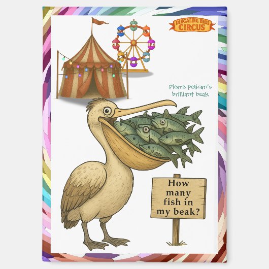 Pierre pelican's brilliant beak マグネット (正面)