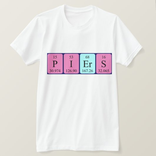 Piers周期表名のシャツ Tシャツ (デザイン正面)