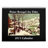 Pieter Bruegel年長者2013のカレンダー カレンダー (カバー)