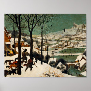 Pieter Bruegel The Elder – 雪の中でハンター ポスター