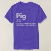 Pig and Bacon Definition Funny Bacon Lovers Pig Me Tシャツ (デザイン正面)