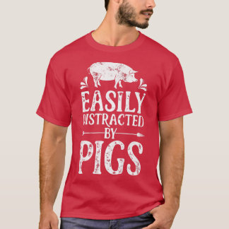 Pig Easily Distracted By Pigs Funny Farmer Farm An Tシャツ