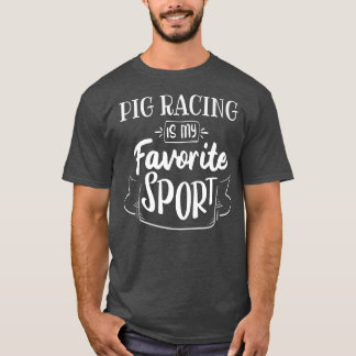 Pig Racing Is My Sport お気に入りの Premium 4756 Tシャツ