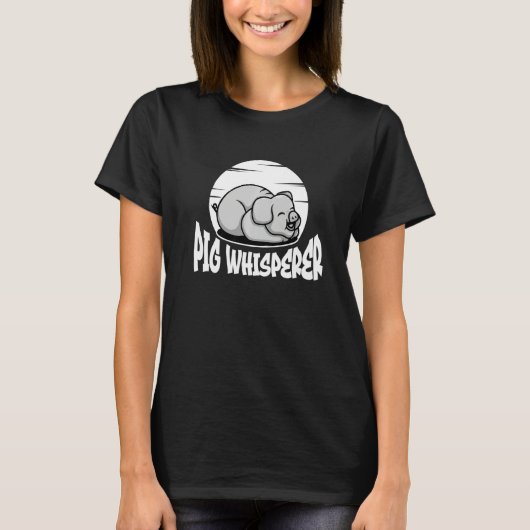 Pig Whisperer, Hog Lover, Cute Farmer, Funny Anima Tシャツ (正面)