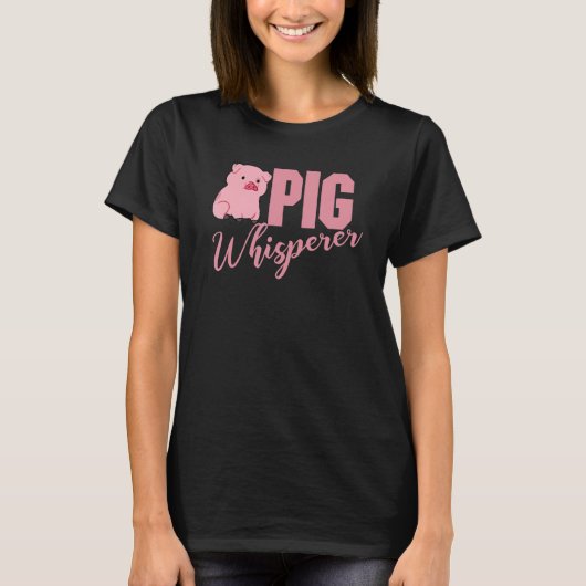 Pig Whisperer, Hog Lover, Cute Farmer, Funny Anima Tシャツ (正面)