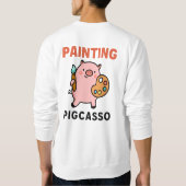 Pigcasso Cute Painting Pig Cartoon Art スウェットシャツ (裏面)