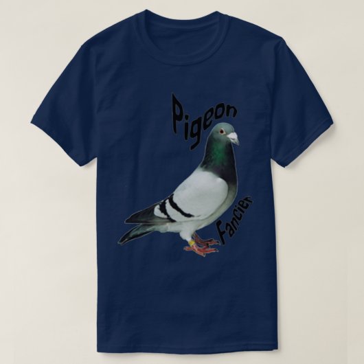 Pigeon Fancier Art Gifts 2 Tシャツ (デザイン正面)