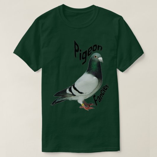 Pigeon Fancier Art Gifts Tシャツ (デザイン正面)