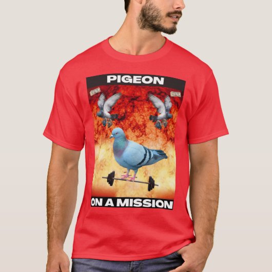 Pigeon on a Mission funny Tシャツ (正面)