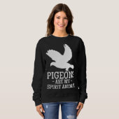 Pigeons Are My Spirit Animal Breeder Pigeon Racing スウェットシャツ (正面フル)