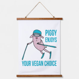 Piggy Enjoys Your Vegan Choice - 吊り下げ型タペストリー