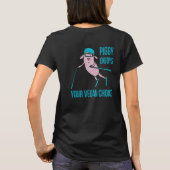 Piggy Enjoys Your Vegan Choice - Tシャツ (裏面)