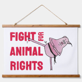 Piggy fights for Animal Rights 吊り下げ型タペストリー