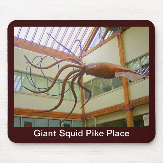 Pike Place Public Market Giant Squid Seattle, WA マウスパッド (正面)