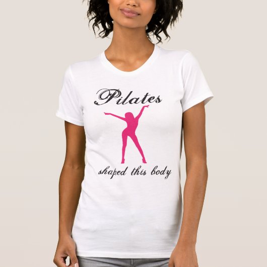 pilatesはこの体を形づけました tシャツ (正面)