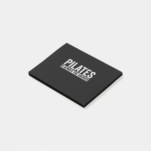 Pilates Is Always The Answer Funny Gift ポストイット (アングル)