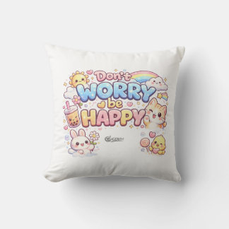Pillow - Don't worry, be happy! クッション