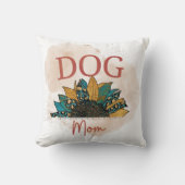 Pillow for When You’re a Dog Mom Again クッション (正面)