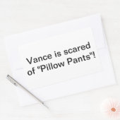 Pillow Pants Scares Vance Hankamer Artjunkhaus Fun 長方形シール (封筒)