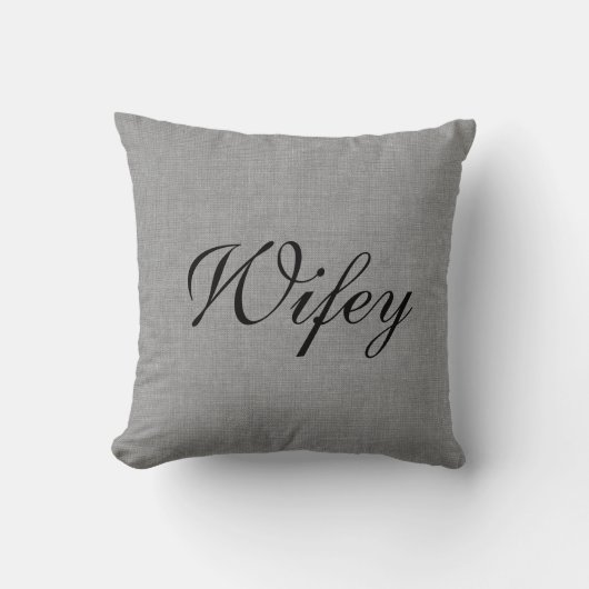 Pillow Wifey灰色の夫人 クッション (正面)
