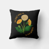 Pillow You Don't Want Me In Your Garden クッション (裏面)
