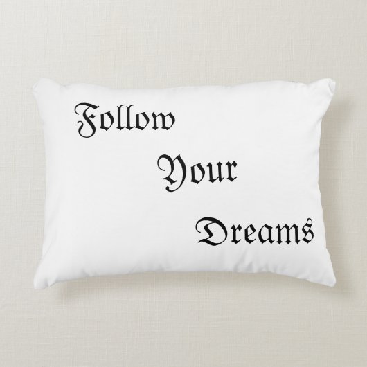 Pillows with wording "Follow Your Dreams" アクセントクッション (正面)