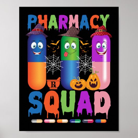Pills Pharmacy Pharmacist Squad Halloween Costume ポスター (正面)