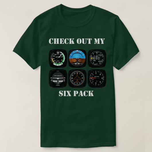 Pilot Aviation Check Out My Six Pack Flying Airpla Tシャツ (デザイン正面)