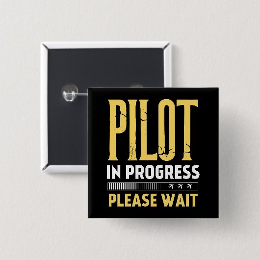 Pilot in Progress – Loading Bar Aviation Design 缶バッジ (正面&裏面)