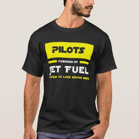 Pilots Powered By Jet Fuel Airline Helicopter Prof Tシャツ (正面)