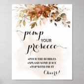 Pimp your Prosecco Fall Autumn Shower sign ポスター (正面)
