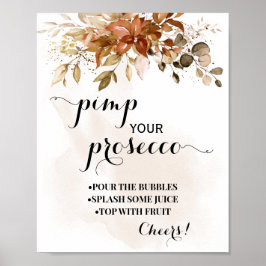 Pimp your Prosecco Fall Autumn Shower sign ポスター