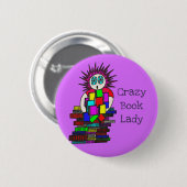 Pin Badge熱狂するな本の女性 缶バッジ (正面&裏面)