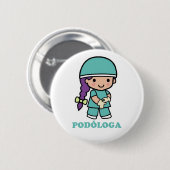 Pin de podóloga 缶バッジ (正面&裏面)