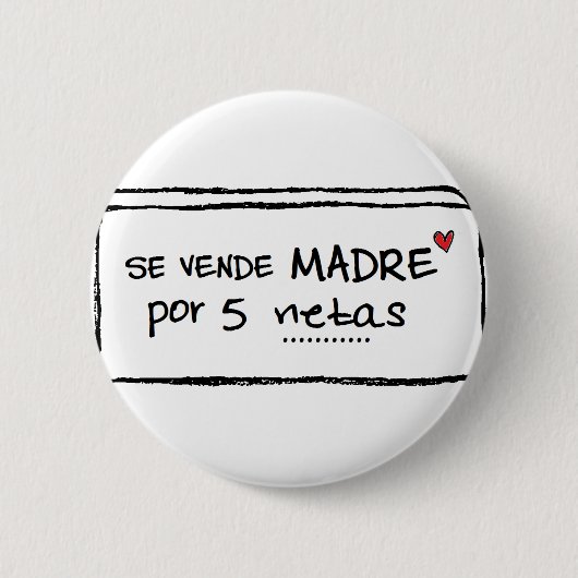 Pin de "Se vende madre por 5 netas" 缶バッジ (正面)