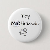 Pin de Toy MIRtirizado 缶バッジ (正面)