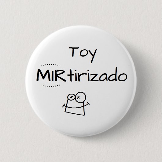Pin de Toy MIRtirizado 缶バッジ (正面)