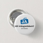 Pin - Finns i flera storlekar! 缶バッジ (正面&裏面)
