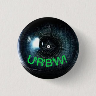 Pin hack - Eye U'R'B'W! (You are beign watched!) 缶バッジ
