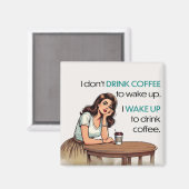 Pin-up Girl – 私はコーヒーを飲むために目を覚ます マグネット (正面/裏面)