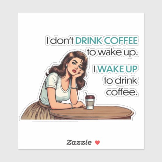 Pin-up Girl—I Wake Up to Drink Coffee シール (シート)