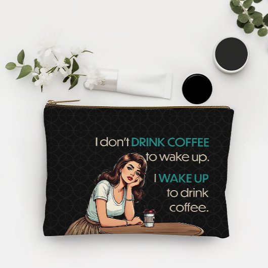 Pin-up Girl—I Wake Up to Drink Coffee Cosmetic Bag アクセサリーポーチ