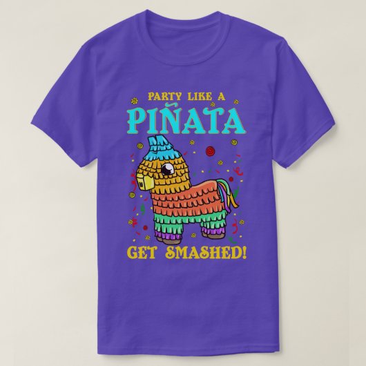 PinataとGet SMのようおもしろいなCinco de mayoパーティー Tシャツ (デザイン正面)