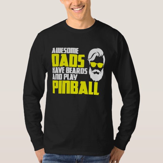 Pinball saying pinball machine father's day pinbal tシャツ (正面)