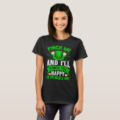 Pinch Me And I'll Punch You Happy St Patrick's Day Tシャツ (正面フル)