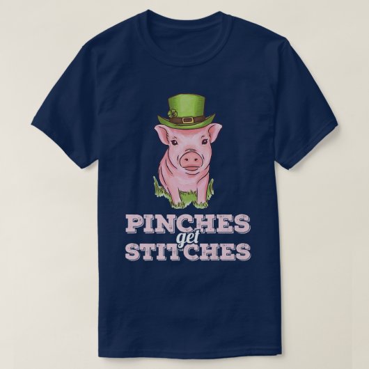 Pinches Get Stitches Irish St Patricks Day Pig Ire Tシャツ (デザイン正面)