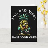 Pineapple Kill Bad Vibes Bang Good Ones  カード (黄色い花)