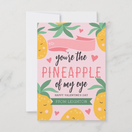 Pineapple of My Eye Classroom Valentine's Day Card 招待状 (正面)