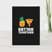 Pineapple Pizza Better Together Fun Food Design  カード (正面)